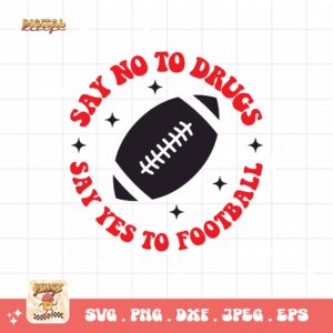 Red Ribbon Week Svg Png, Say No To Drugs Say Yes To Football Svg, Drug Free Svg, Red Ribbon Awareness Svg Cricut Sublimation Design