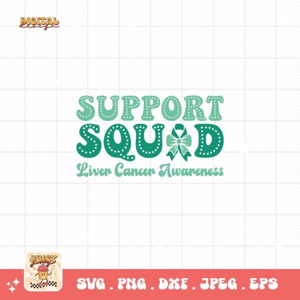 Support Squad Svg, Liver Cancer Awareness Svg Png, Emerald Green Ribbon Svg Cricut Sublimation Design
