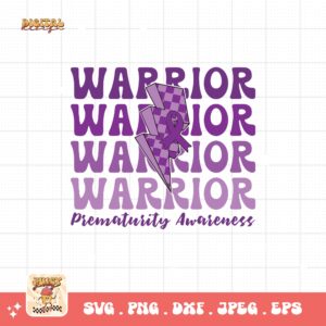 Prematurity Awareness Svg Png, Prematurity Warrior Png Svg, Nicu Preemie Awareness Svg Cricut Sublimation