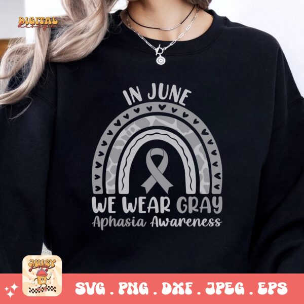 In June We Wear Gray Svg, Aphasia Awareness Svg Png, Gray Ribbon Svg, Aphasia Support Svg - Image 2