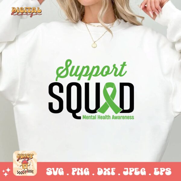 Support Squad Svg Png, Mental Health Awareness Png Svg, Mental Illness Svg Cricut, Mental Support Sublimation - Image 2