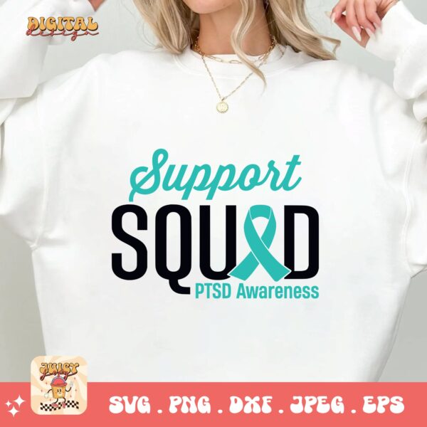 PTSD Awareness Svg Png, Support Squad Svg, Teal Ribbon Post-traumatic Stress Disorder Svg Cricut File Sublimation Design - Image 2