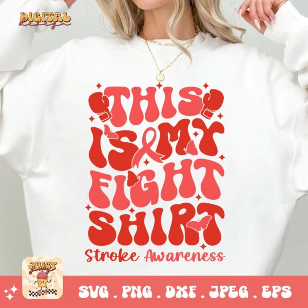 This is My Fight Shirt Svg, Stroke Awareness Svg Png, Red Ribbon Svg Cricut Sublimation Design - Image 2