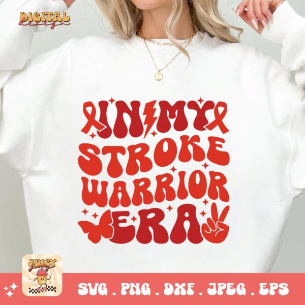 In My Stroke Warrior Era Svg, Stroke Awareness Svg Png, Red Ribbon Svg Cricut Sublimation Design - Image 2
