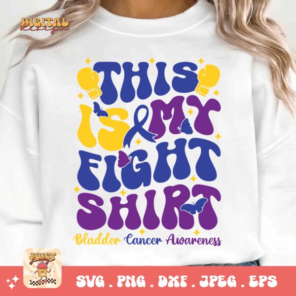 This is My Fight Shirt Svg, Bladder Cancer Awareness Svg Png, Bladder Cancer Ribbon Support Svg Cricut File Sublimation Design - Image 3