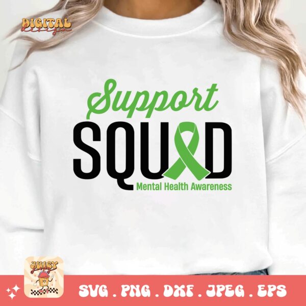 Support Squad Svg Png, Mental Health Awareness Png Svg, Mental Illness Svg Cricut, Mental Support Sublimation - Image 3