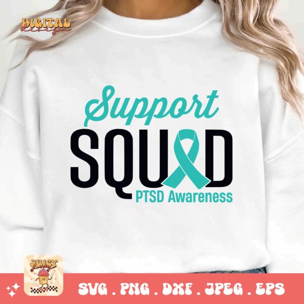 PTSD Awareness Svg Png, Support Squad Svg, Teal Ribbon Post-traumatic Stress Disorder Svg Cricut File Sublimation Design - Image 3