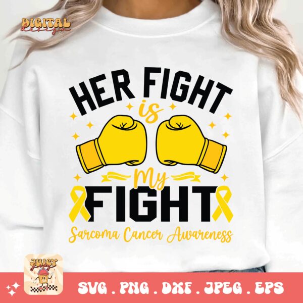 Her Fight Is My Fight Svg, Sarcoma Cancer Awareness Svg Png, Yellow Ribbon Svg, Sarcoma Support Cricut Sublimation Design - Image 3