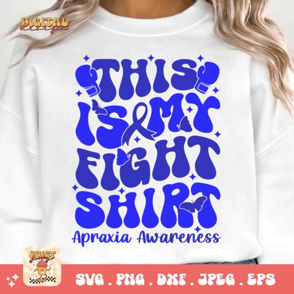 This is My Fight Shirt Svg, Apraxia Awareness Svg Png, Blue Ribbon Svg, Apraxia Support Svg Cricut File Sublimation Design - Image 3