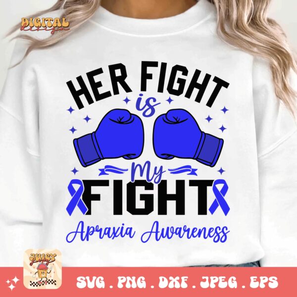 Her Fight Is My Fight Svg, Apraxia Awareness Svg Png, Blue Ribbon Svg, Apraxia Support Svg Cricut File Sublimation Design - Image 3