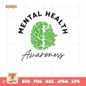 Mental Health Awareness Svg Png, Mental Health Awareness Png Svg, Mental Illness Svg Cricut, Mental Support Sublimation