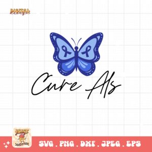 ALS Awareness Png Svg, Cure Als Png , Als Support Svg Cricut File Sublimation Design