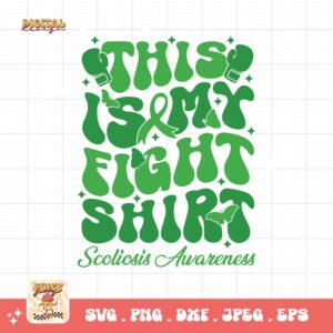 Scoliosis Awareness Svg Png, This is My Fight Shirt Svg, Green Ribbon Svg, Scoliosis Support Svg Cricut File