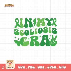 Scoliosis Awareness Svg Png, In My Scoliosis Era Svg, Green Ribbon Svg, Scoliosis Support Svg Cricut File