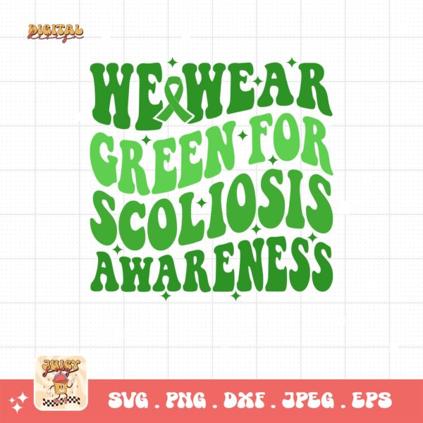 Scoliosis Awareness Svg Png, We Wear Green For Scoliosis Awareness Svg, Green Ribbon Svg, Scoliosis Support Svg Cricut File