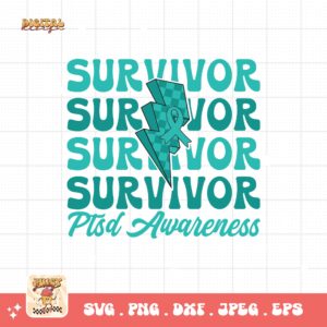 PTSD Awareness Svg Png, PTSD Survivor Svg, Teal Ribbon Post-traumatic Stress Disorder Svg Cricut File Sublimation Design