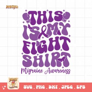 This is My Fight Shirt Svg, Migraine Awareness Svg Png, Purple Ribbon, Chronic Headache Pain Support Svg Cricut Sublimation Design