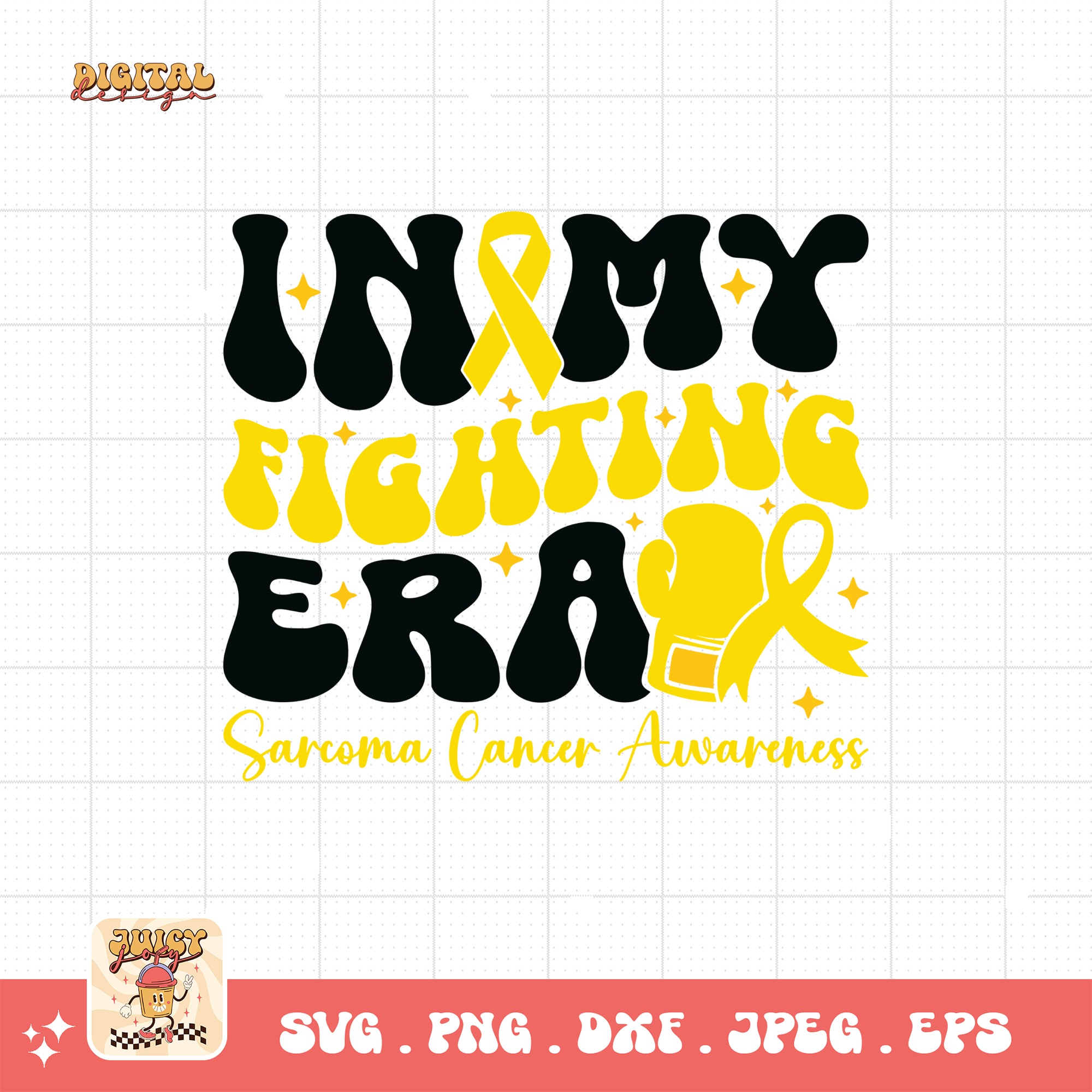 In My Fighting Era Svg, Sarcoma Cancer Awareness Svg Png, Yellow Ribbon Svg, Sarcoma Support Cricut Sublimation Design