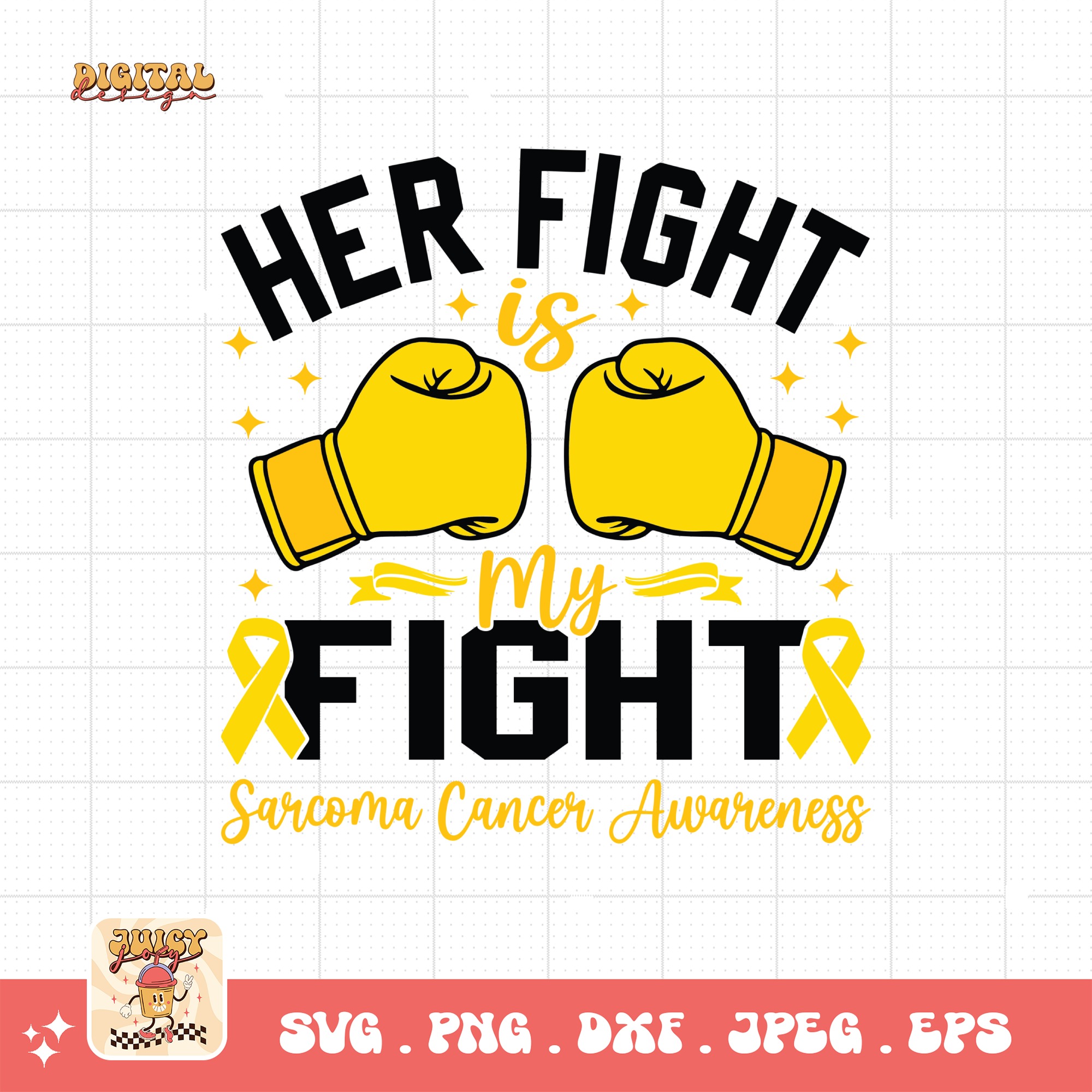 Her Fight Is My Fight Svg, Sarcoma Cancer Awareness Svg Png, Yellow Ribbon Svg, Sarcoma Support Cricut Sublimation Design