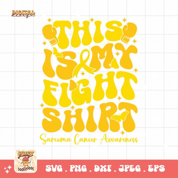 This is My Fight Shirt Svg, Sarcoma Cancer Awareness Svg Png, Yellow Ribbon Svg, Sarcoma Support Cricut Sublimation Design