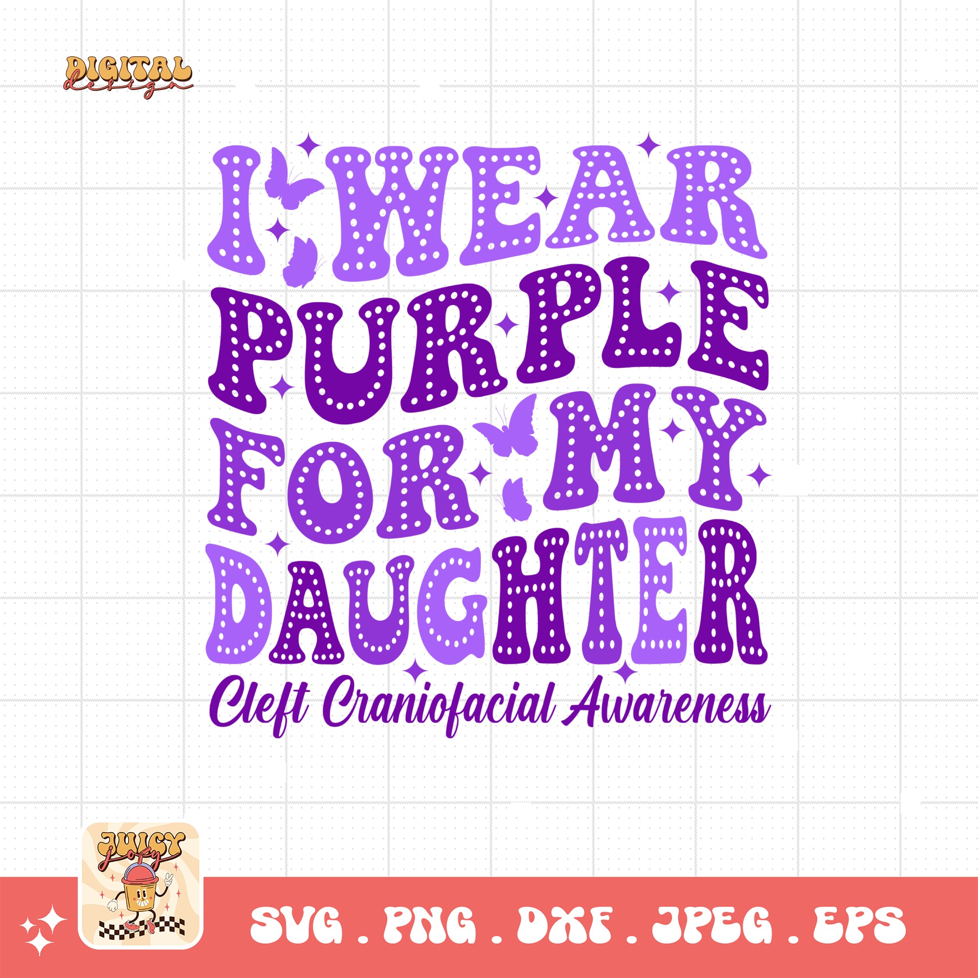 Cleft Craniofacial Awareness Svg Png, I Wear Purple for My Daughter Svg, Purple Ribbon Svg, Cleft Palate Support Cricut Sublimation