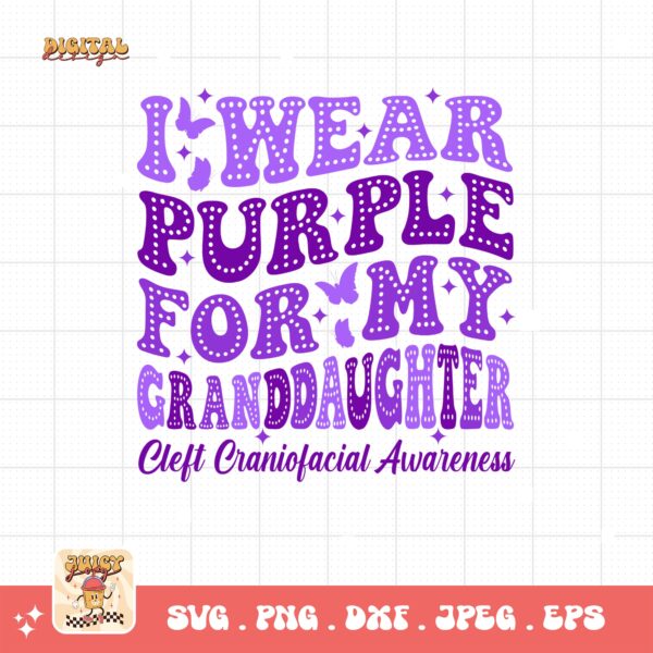Cleft Craniofacial Awareness Svg Png, I Wear Purple for My Granddaughter Svg, Purple Ribbon Svg, Cleft Palate Support Cricut Sublimation
