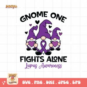 Lupus Awareness Svg Png, Gnome One Fights Alone Svg, Lupus Support Ribbon Svg Cricut File, Lupus Png Sublimation Design