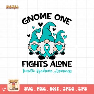 Gnome One Fights Alone Svg, Tourette Syndrome Awareness Svg Png, Teal Ribbon Svg Cricut File Sublimation Design