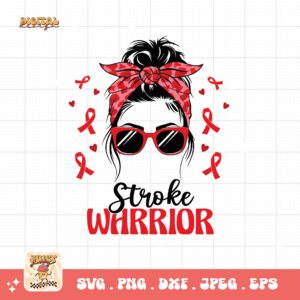 Stroke Warrior Messy Bun Svg, Stroke Awareness Svg Png, Red Ribbon Svg Cricut Sublimation Design